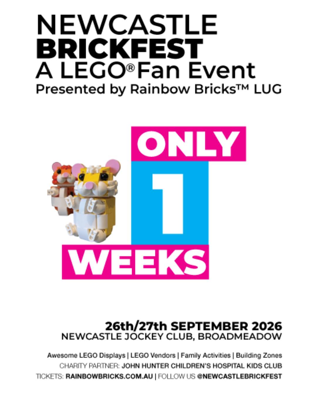 🚨 JUST ONE WEEK TO GO, NEWCASTLE! 🚨🧱✨
The seven-day countdown to @NewcastleBrickfest is officially on! Next Saturday morning, the doors swing open at the @NewcastleRacecourse for NSW’s biggest LEGO® fan event!
Over 90 volunteer exhibitors from across Australia are boxing up their custom layouts and getting ready to hit the road to Newcastle.

🏙️ Nearly 300 tables of mind-blowing custom creations
🛍️ Rare sets, vintage boxes, and minifigures in Vendor Alley
👑 Cosplay: Star Wars™ characters and magical princesses roaming the hall

❤️ 100% of event profits support @JohnHunterChildrensHospital through the Kids Club
📱 Comment LEGO below to book before allocations sell out!👇

#OneWeekToGo #NewcastleBrickfest #RainbowBricks #WhatsOnNewcastle #NewcastleEvents #LEGOAustralia